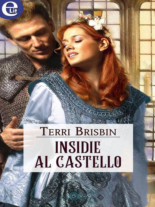 Title details for Insidie al castello by Terri Brisbin - Available